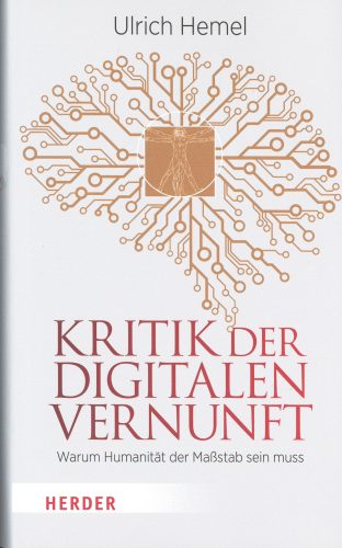 Das Bild zeigt das Cover des Buches "Kritik der Digitalen Vernunft" von Ulrich Hemel